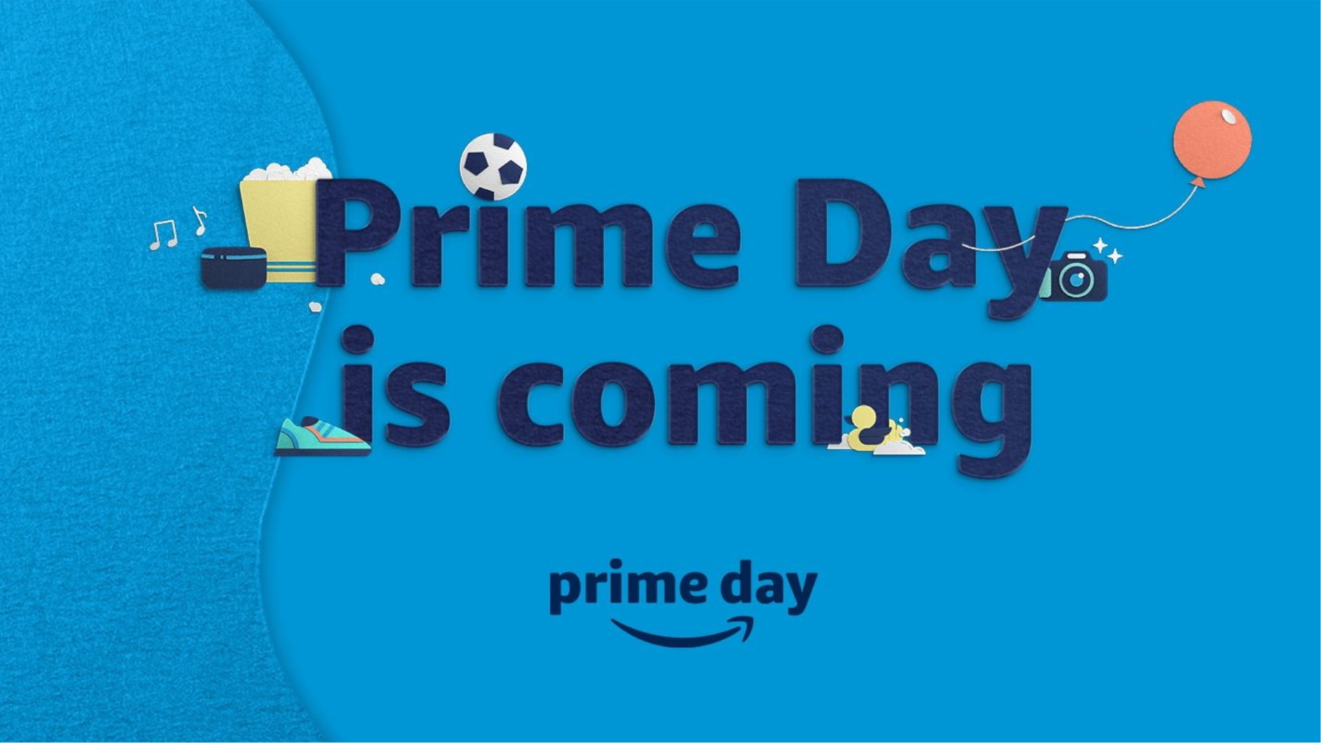 prime day is coming