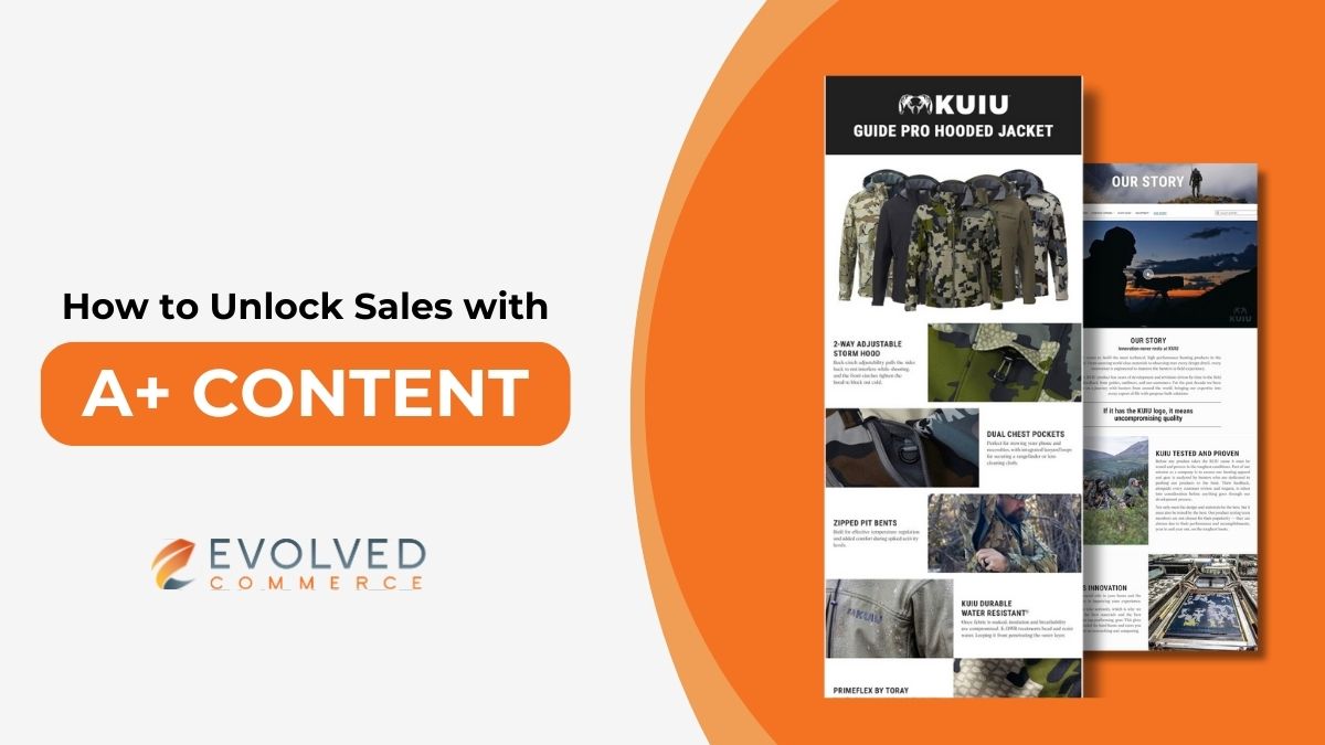 How to Unlock Sales Potential with Amazon A+ Content